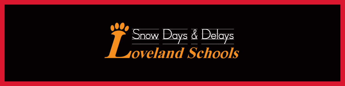 Loveland schools will be closed Tuesday
