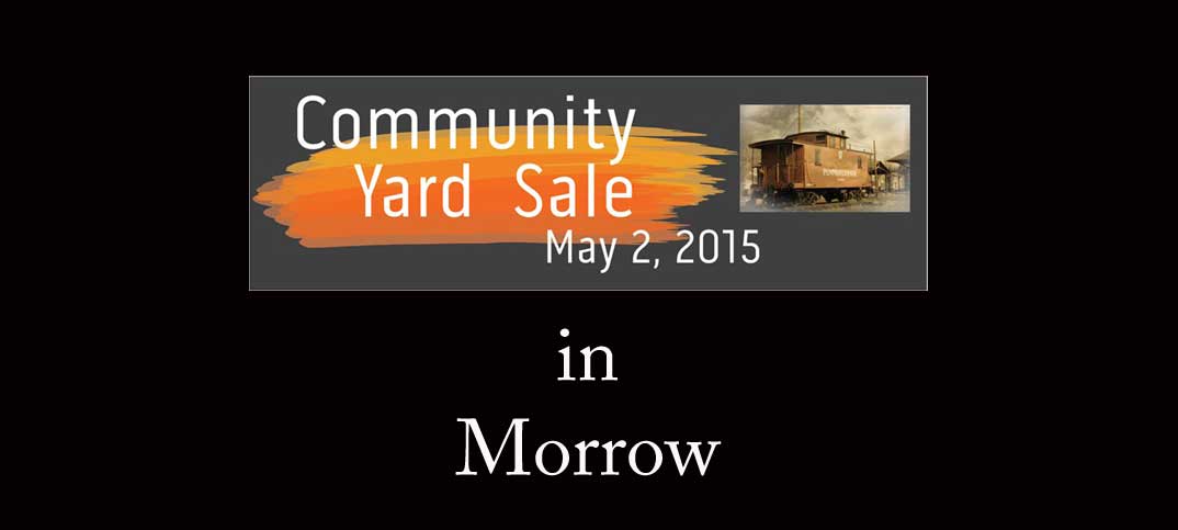 Morrow Community Yard Sale on May the 2nd