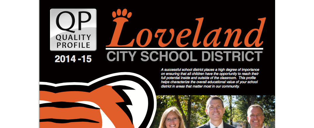 Loveland City School District releases third annual publication of the Quality Profile
