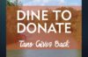 Dine to Donate at Tano