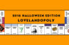 Halloween Edition is a LOVELANDOPOLY