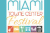 Miami Towne Center Festival