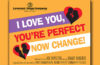I love you, you’re perfect – Now change! coming to Loveland Stage Company