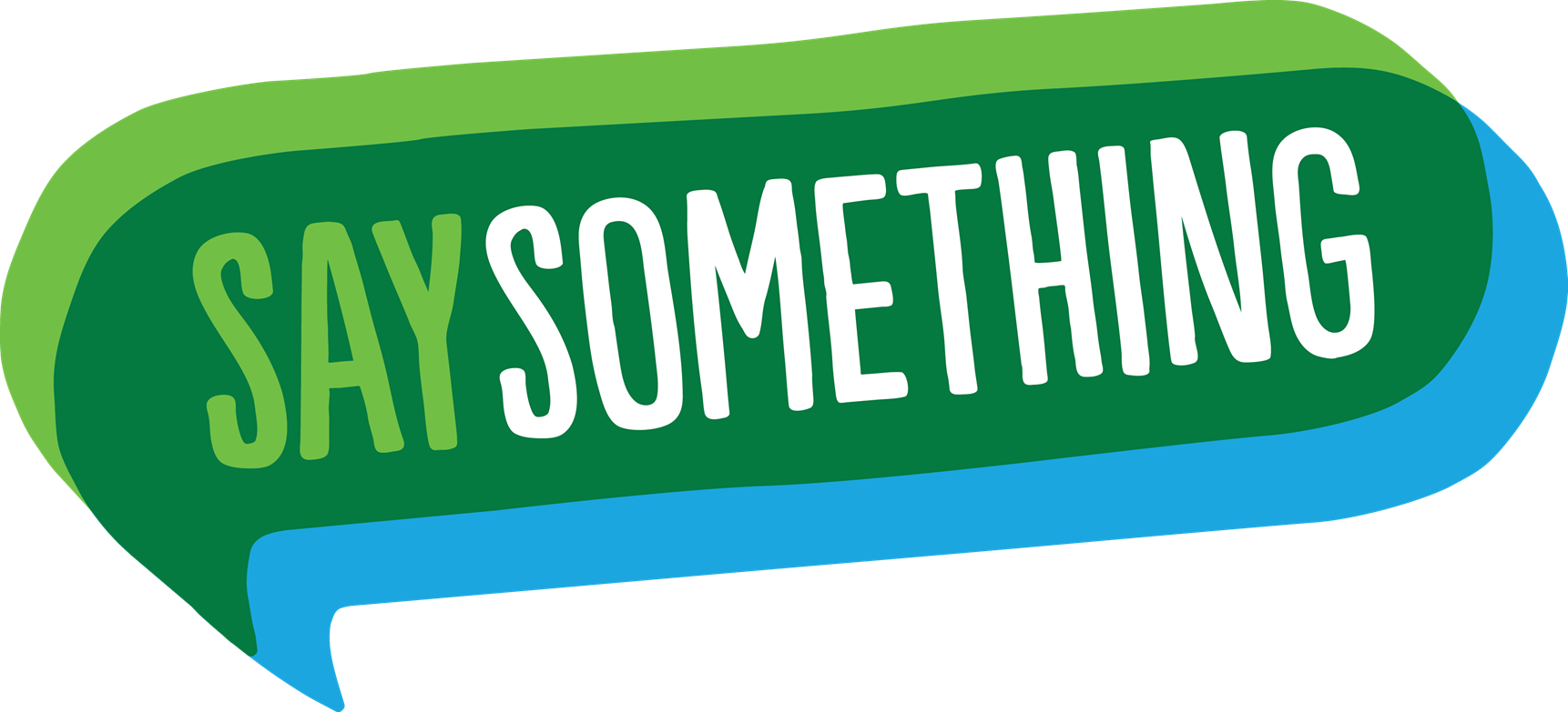SAY SOMETHING