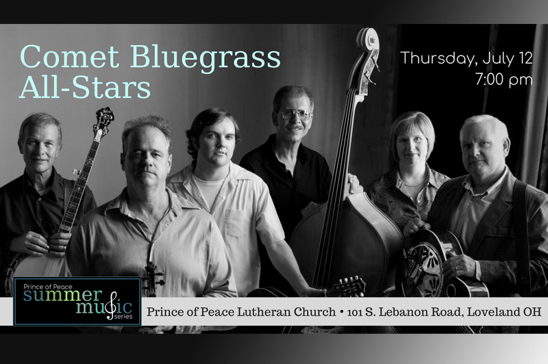 Comet Bluegrass All-Stars at Prince of Peace Church July 12