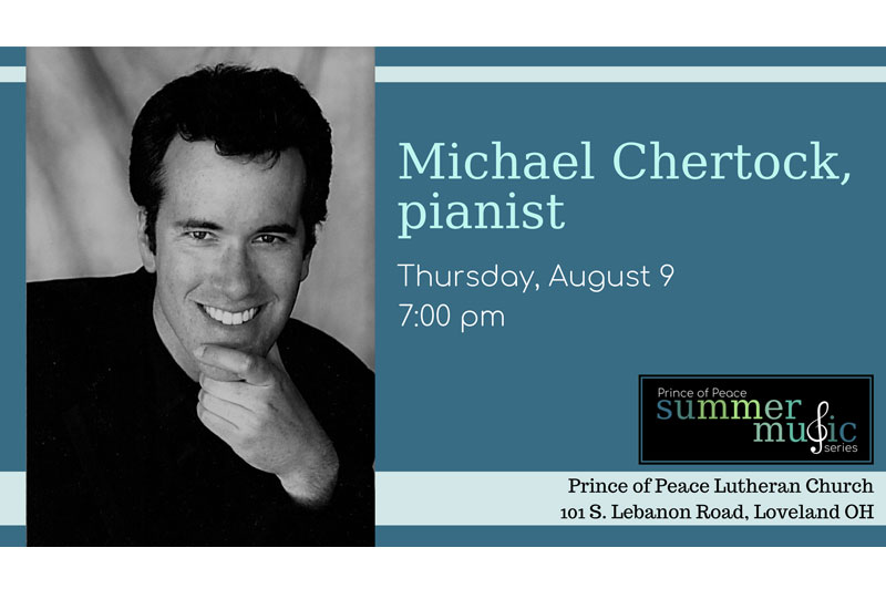 Michael Chertock in concert at Prince of Peace Summer Music Series