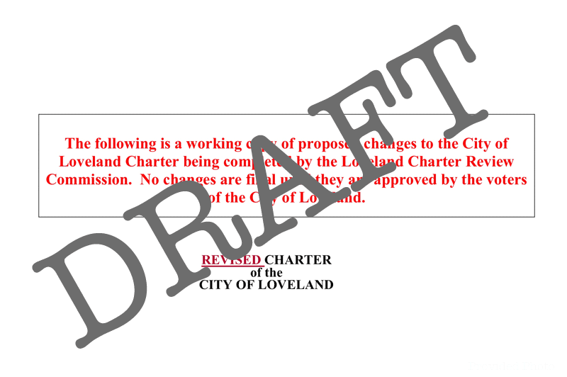 Do you have suggestions for newly proposed Loveland Charter?