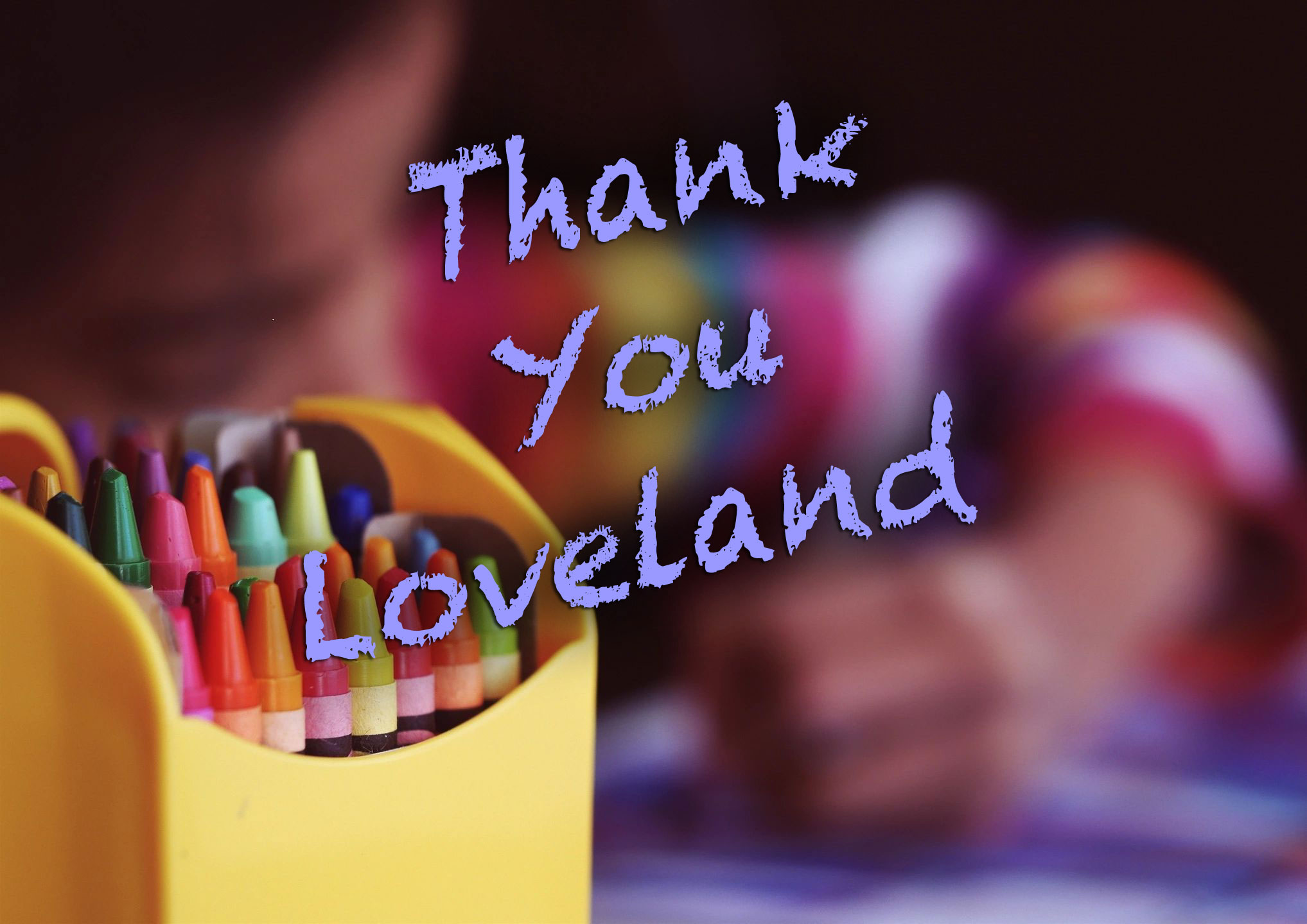 The Loveland Initiative thanks the community
