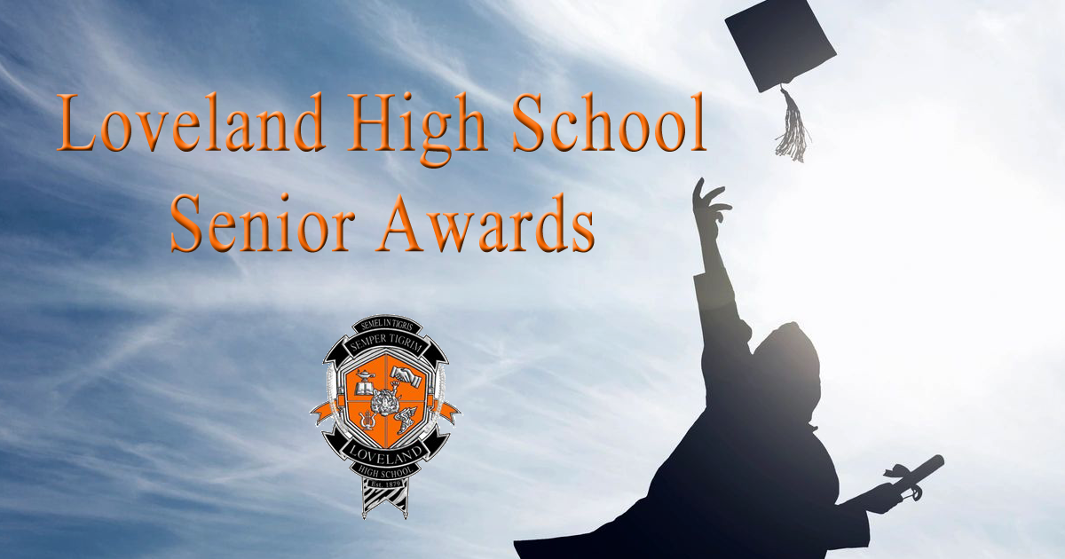 Awards, Honors, and Scholarships given to LHS Class of 2021