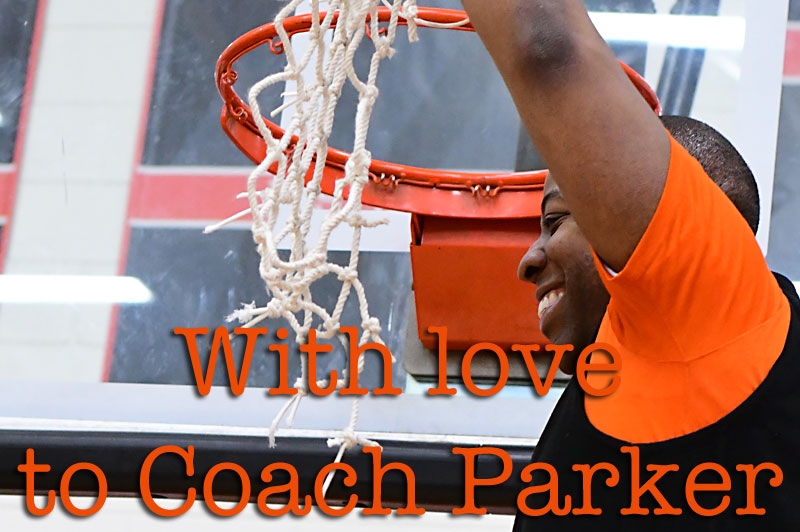 A Tribute to Coach Darnell Parker and his Loving Tigers