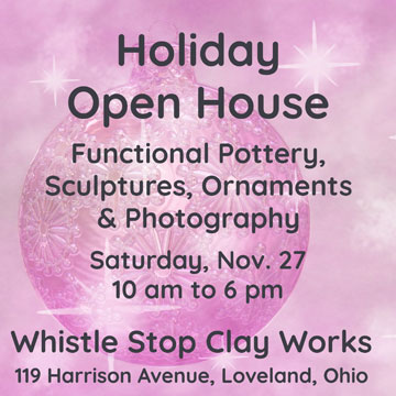 Whistle Stop Clay Works Holiday Open House on Saturday, November 27