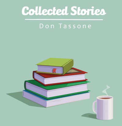 Don Tassone: Thank you for letting your readers know about my new book