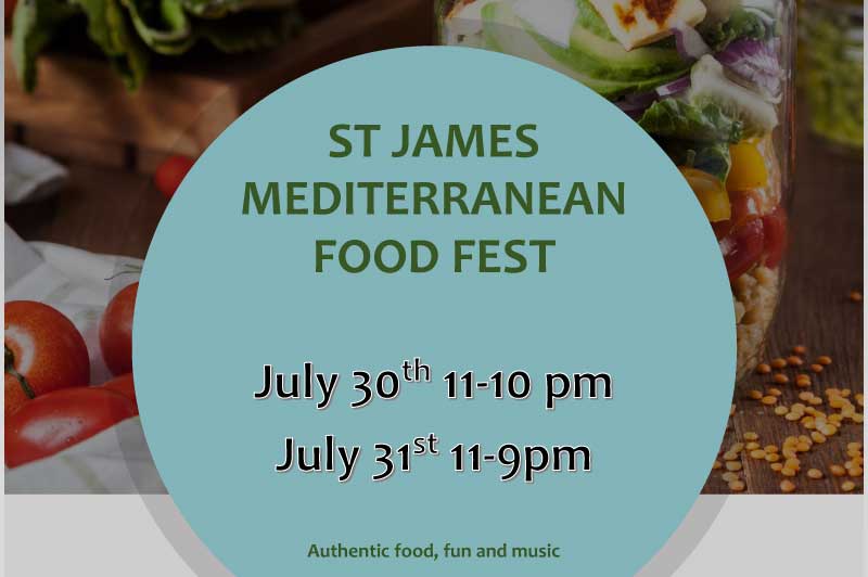 St James Mediterranean food fest is July 30 & 31
