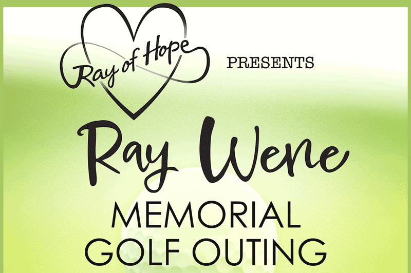 Support the Ray Wene Memorial Golf Outing