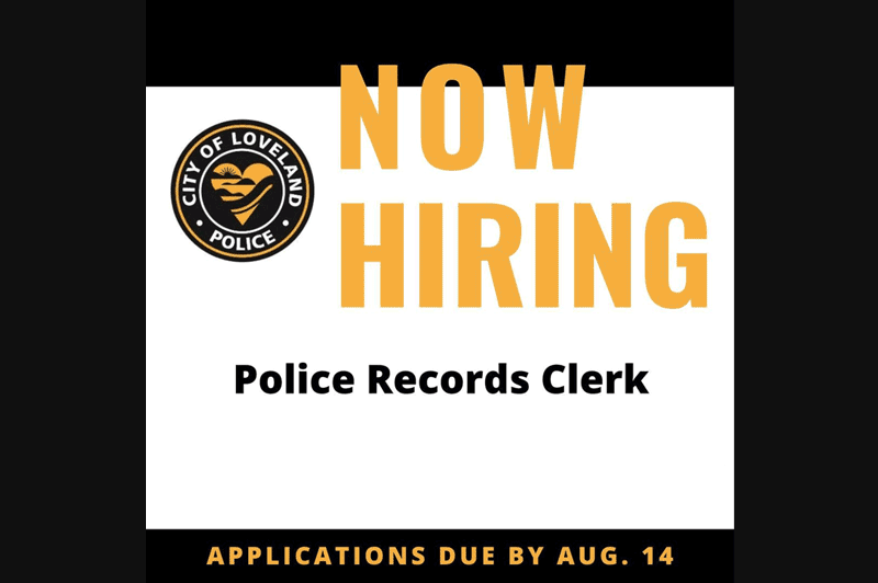 City of Loveland is looking for a Police Records Clerk