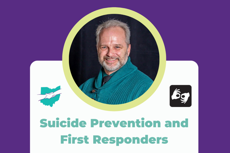 Webinar Series: Suicide Prevention and First Responders