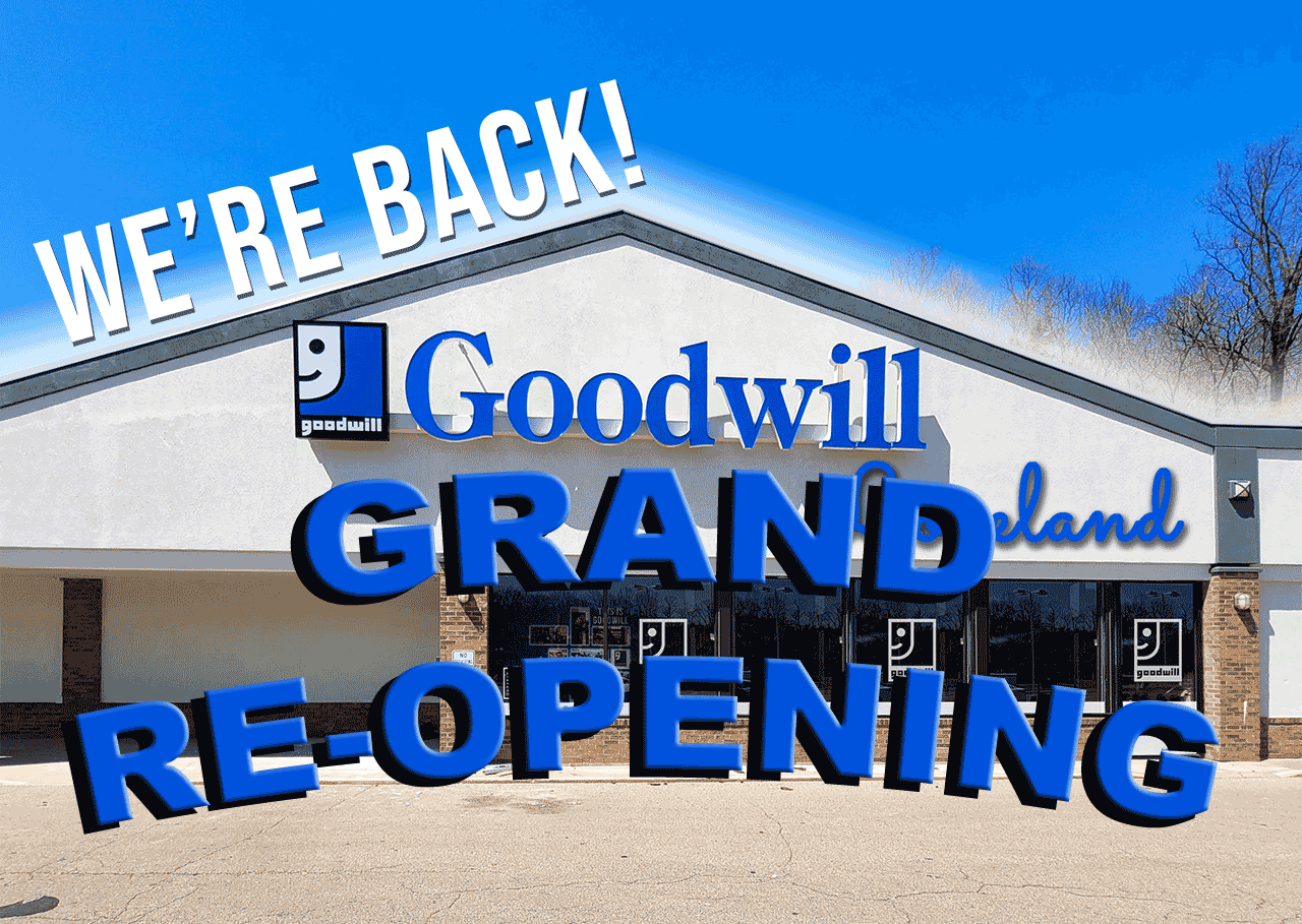 Grand Re-Opening of Loveland Goodwill Store this Thursday!