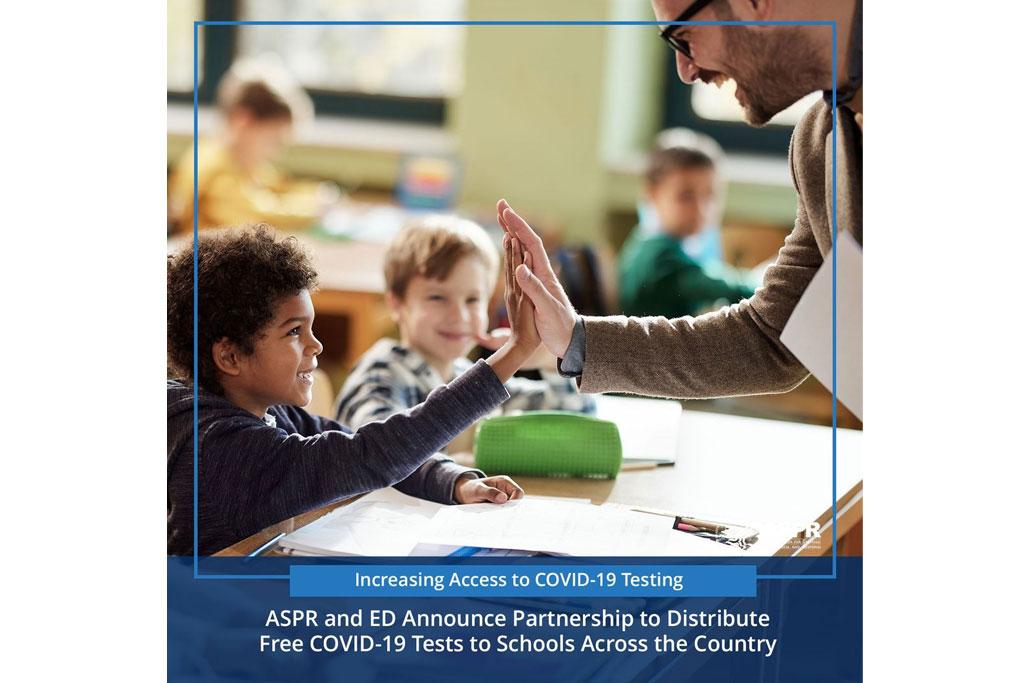 Biden-Harris Administration Announces Partnership to Distribute Free COVID-19 Tests to Schools Across the Country