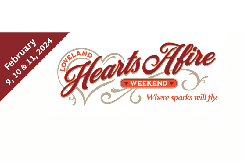 Hearts Afire Weekend returns to Loveland, Ohio February 9th through 11th