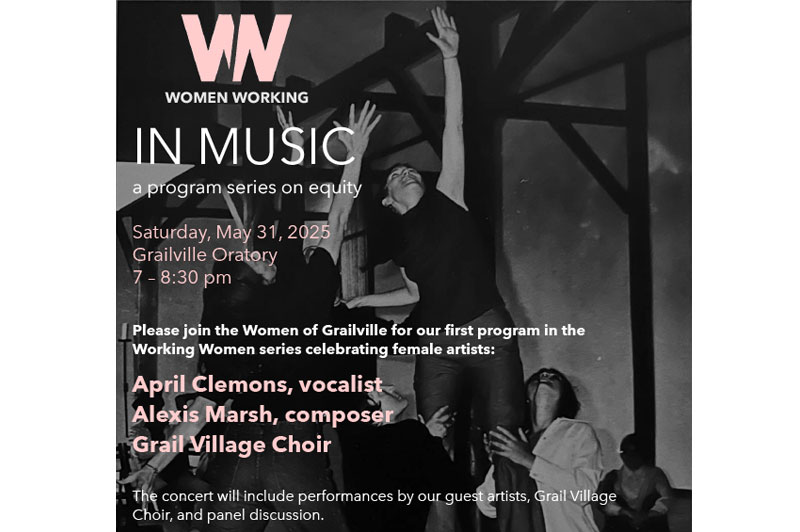 “Women Working”, a program series on equity, from the Women of Grailville